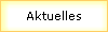 Aktuelles