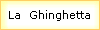 La  Ghinghetta