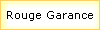 Rouge Garance